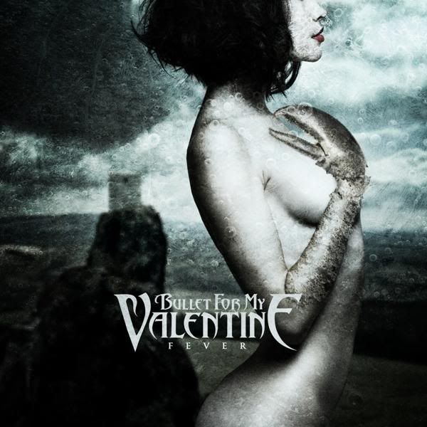 bullet for my valentine song list. Bullet For My Valentine Fever